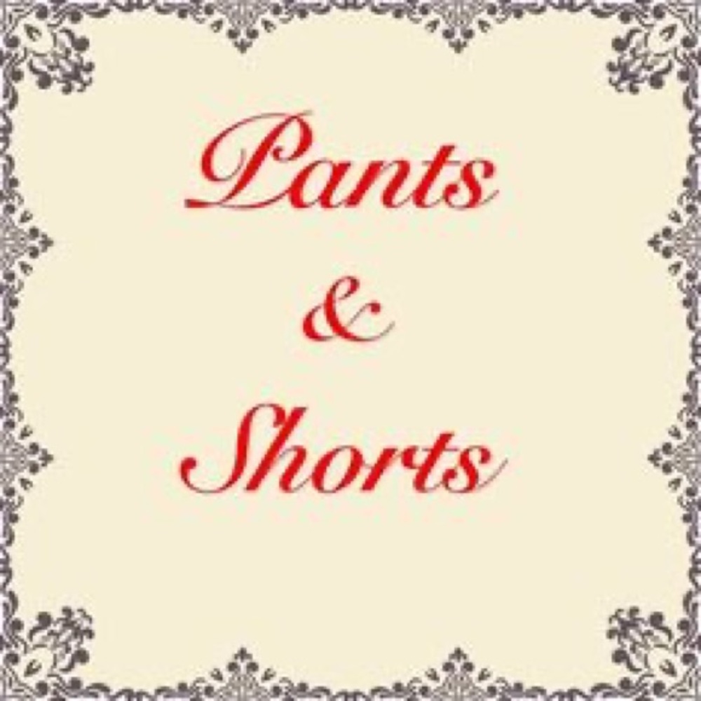 Pants & Shorts